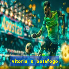 vitoria x botafogo sp palpite