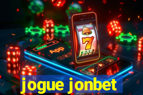 jogue jonbet