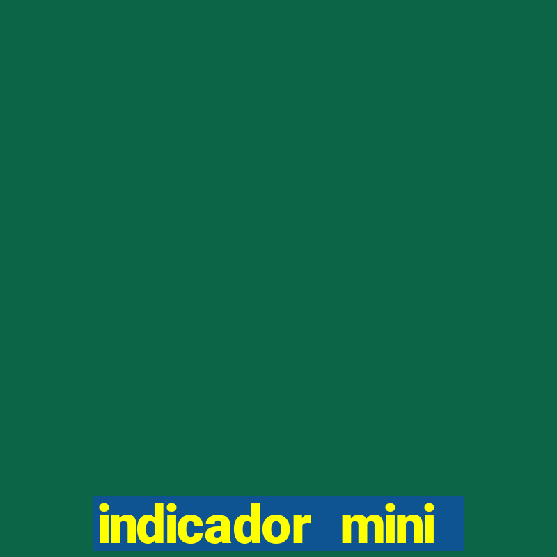 indicador mini indice b3