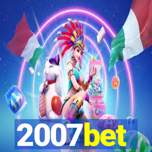 2007bet