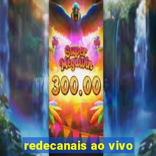 redecanais ao vivo