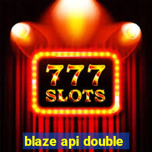 blaze api double