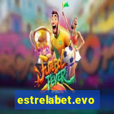 estrelabet.evo