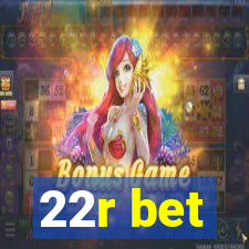 22r bet