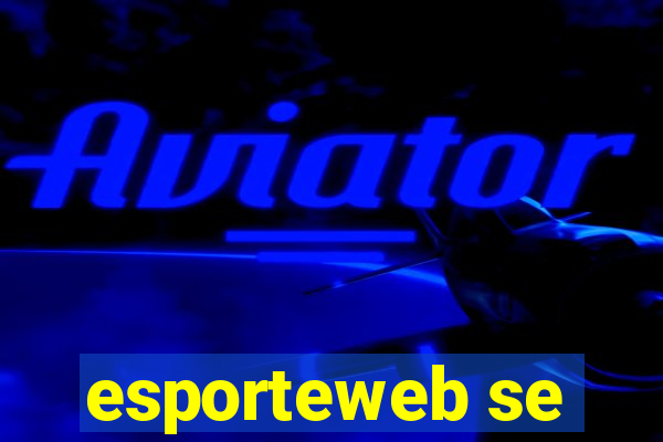 esporteweb se