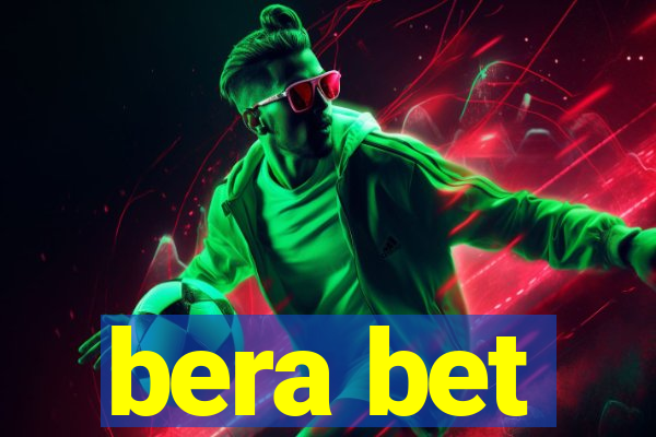 bera bet