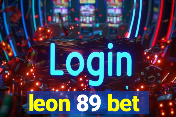 leon 89 bet