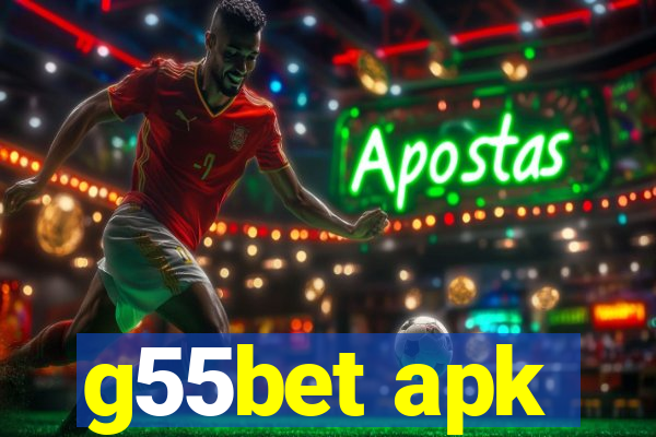 g55bet apk