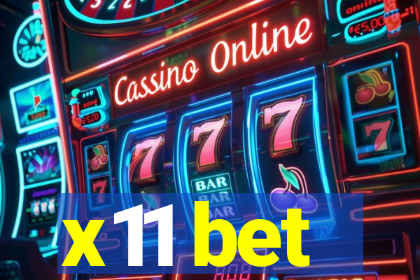 x11 bet