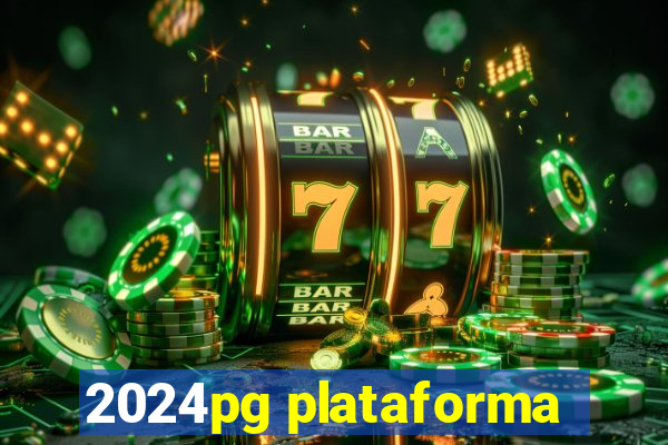 2024pg plataforma