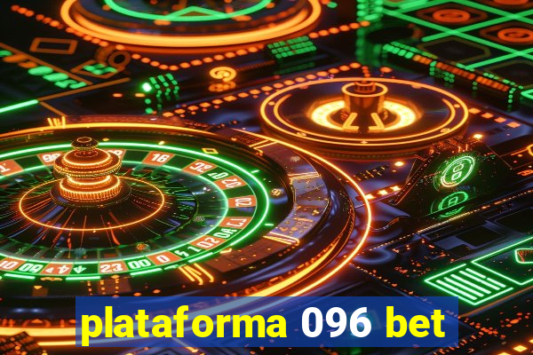 plataforma 096 bet