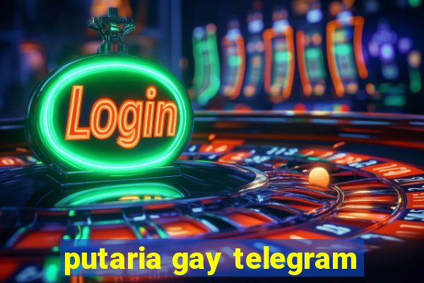 putaria gay telegram