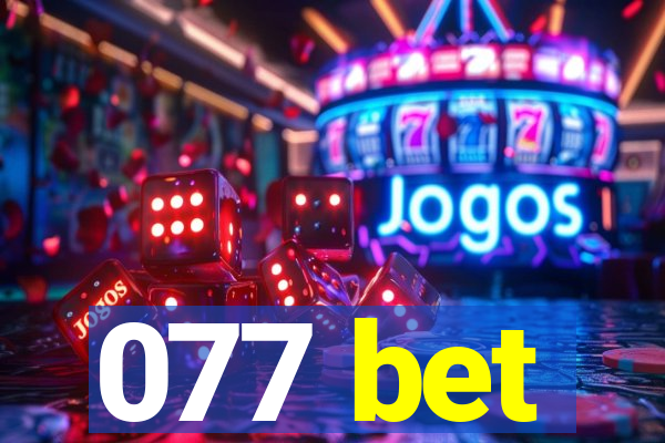 077 bet