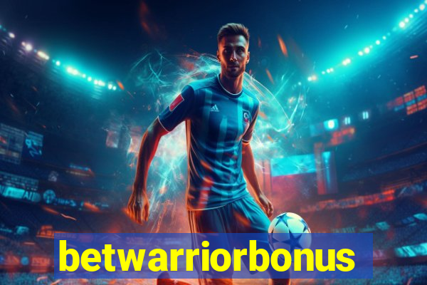 betwarriorbonus