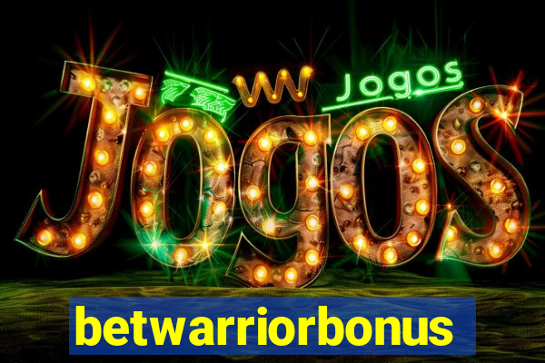 betwarriorbonus