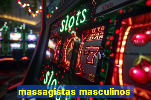 massagistas masculinos