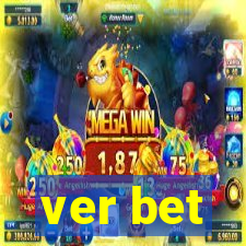 ver bet