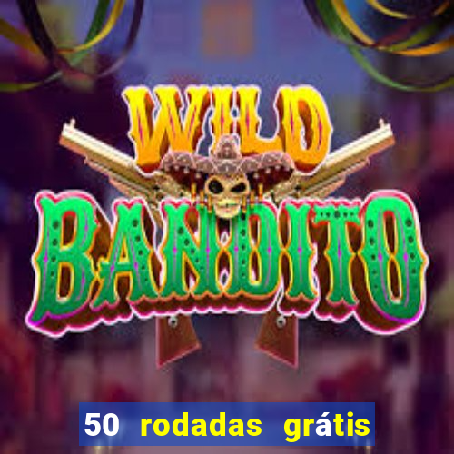 50 rodadas grátis no cadastro