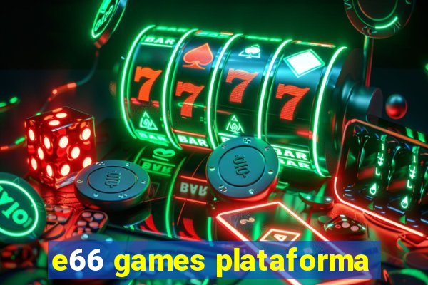 e66 games plataforma