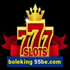 boleking 55be.com