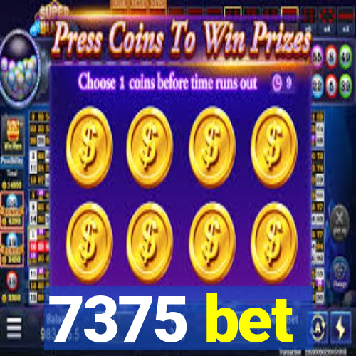 7375 bet