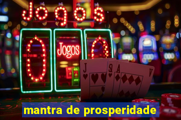 mantra de prosperidade