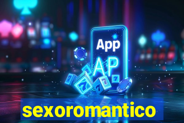 sexoromantico