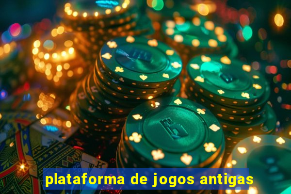 plataforma de jogos antigas