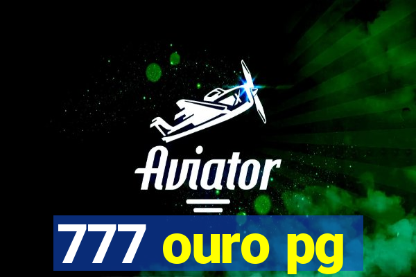 777 ouro pg