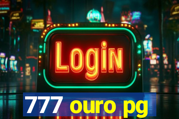 777 ouro pg