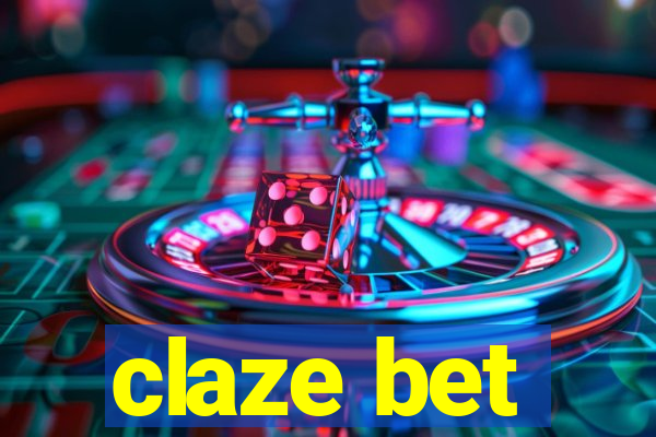 claze bet