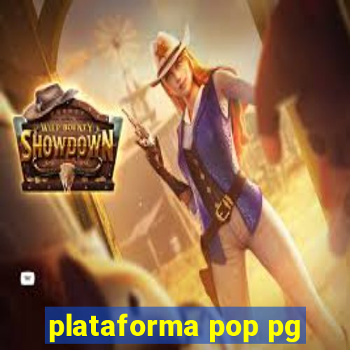 plataforma pop pg