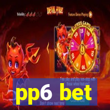 pp6 bet