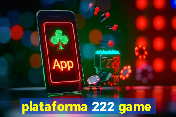 plataforma 222 game