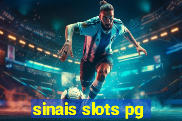 sinais slots pg