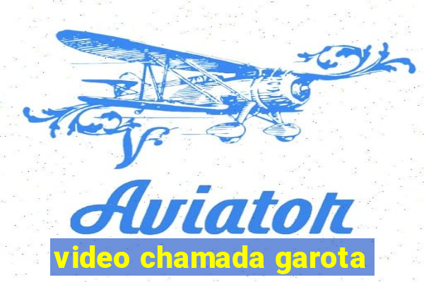 video chamada garota