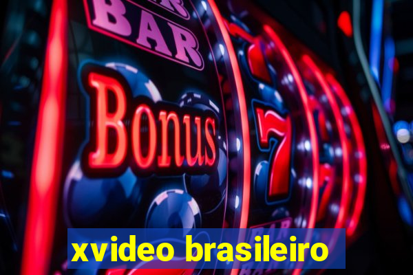 xvideo brasileiro