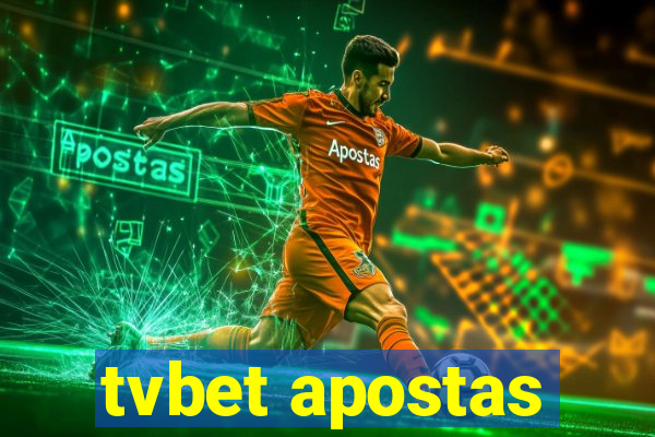 tvbet apostas