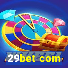 29bet com