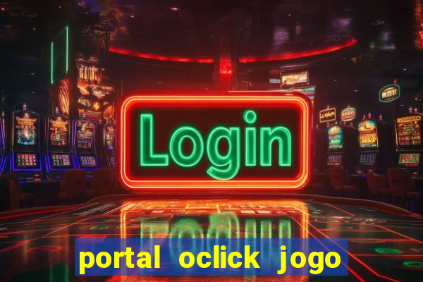 portal oclick jogo do bicho