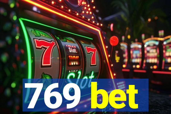 769 bet