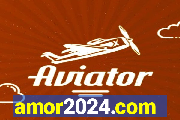 amor2024.com