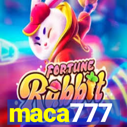 maca777