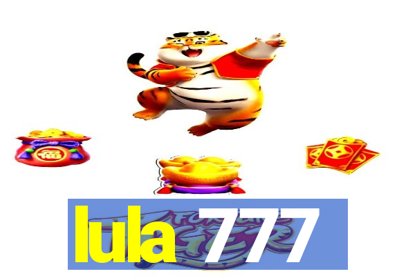 lula 777