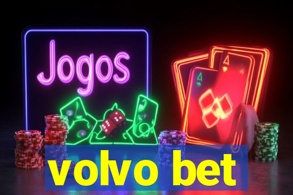 volvo bet