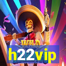 h22vip