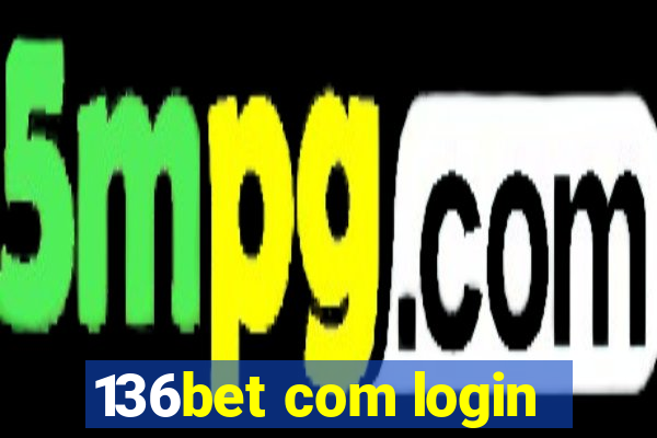 136bet com login