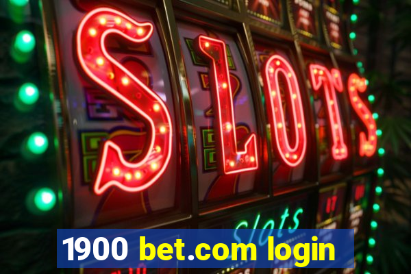 1900 bet.com login