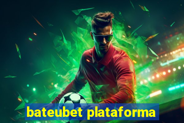 bateubet plataforma