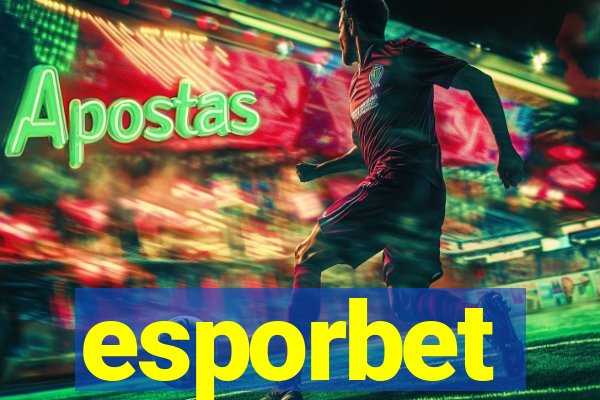 esporbet